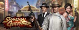 เล่นเกมส์สล็อตออนไลน์ Shanghai Godfather เครดิตฟรี